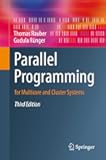 Parallel Programming: for Multicore and Cluster Systems