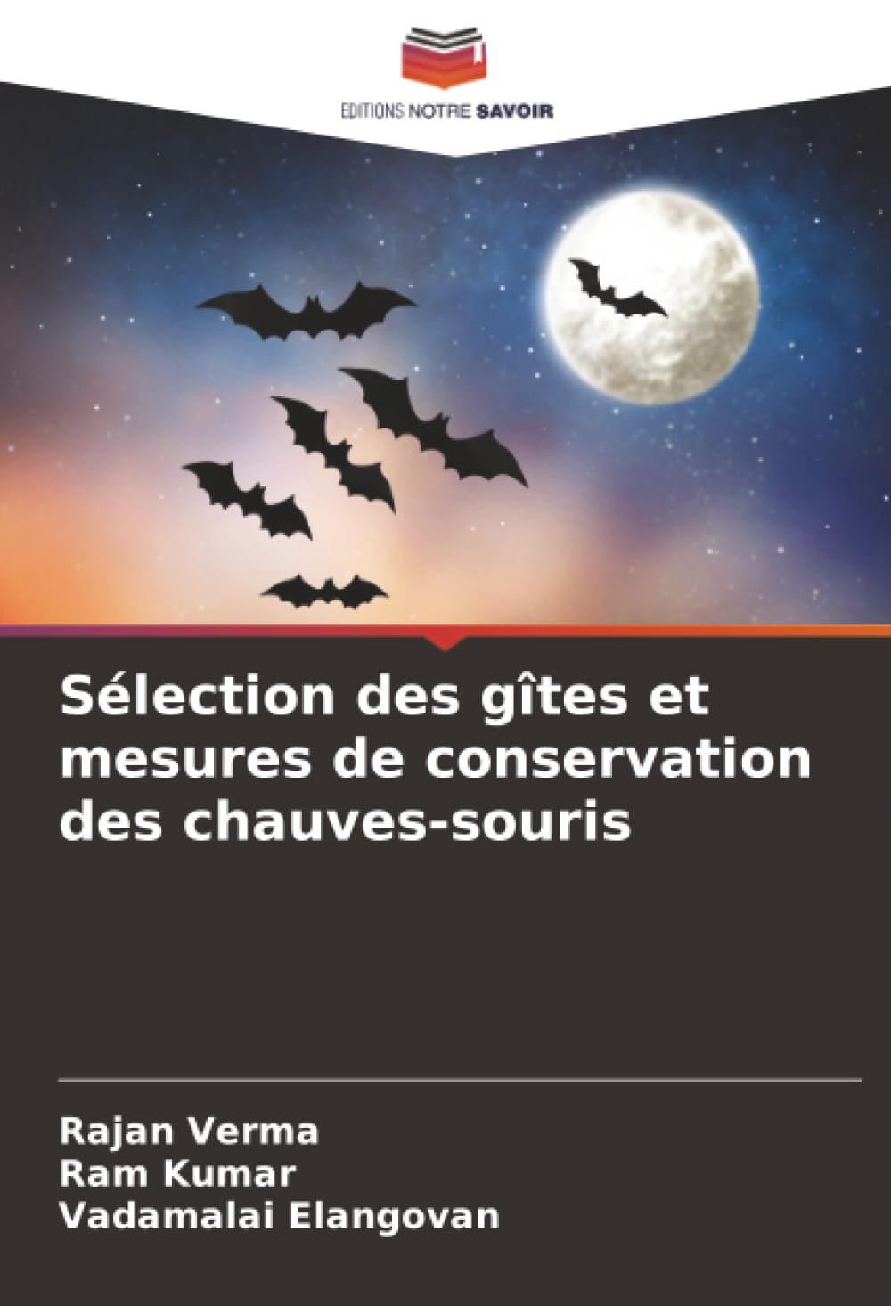 Sélection des gîtes et mesures de conservation des chauves-souris