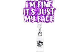Funny Nurse Badge Reel Retractable - I'm Fine It's Just My Face