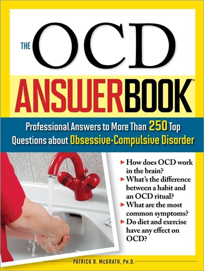 The OCD Answer Book: Your Guide to ERP Therapy and OCD Relief