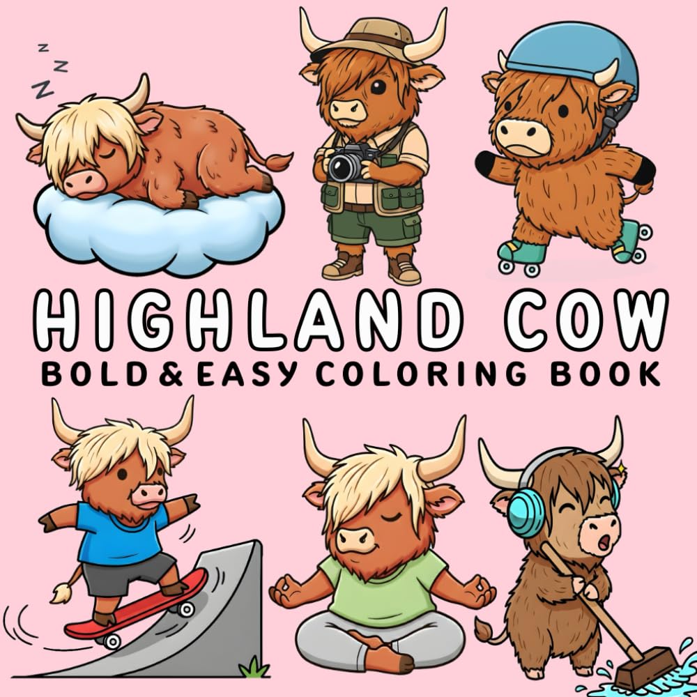 Highland Cow Coloring Book: 40+ Gorgeous Scottish Cows Coloring Pages for Stress Relief – Easy and Bold Designs for Teens and Adults