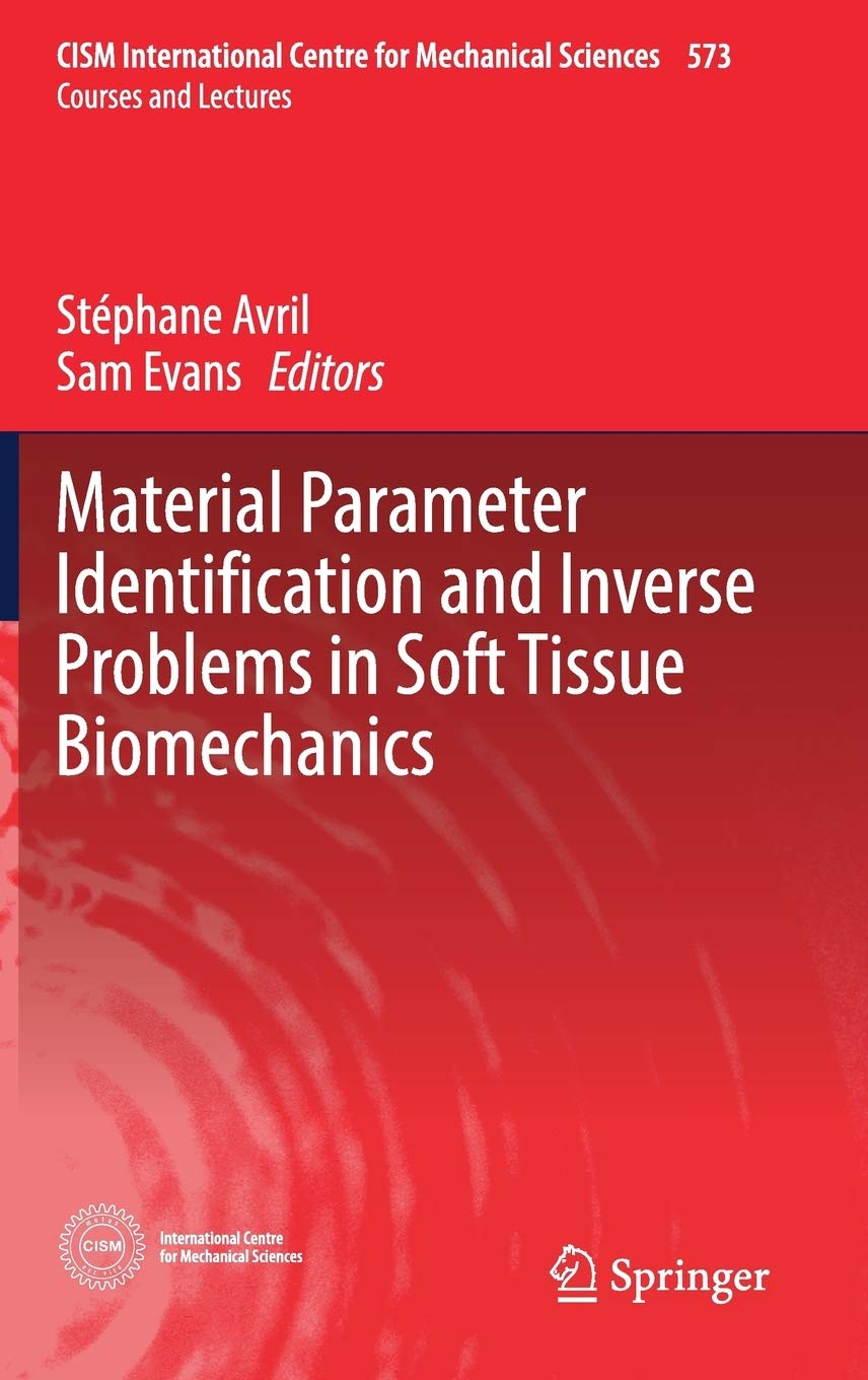 Material Parameter Identification and Inverse Problems in Soft Tissue Biomechanics