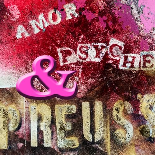 Amor, Psyche und Preussen Titelbild