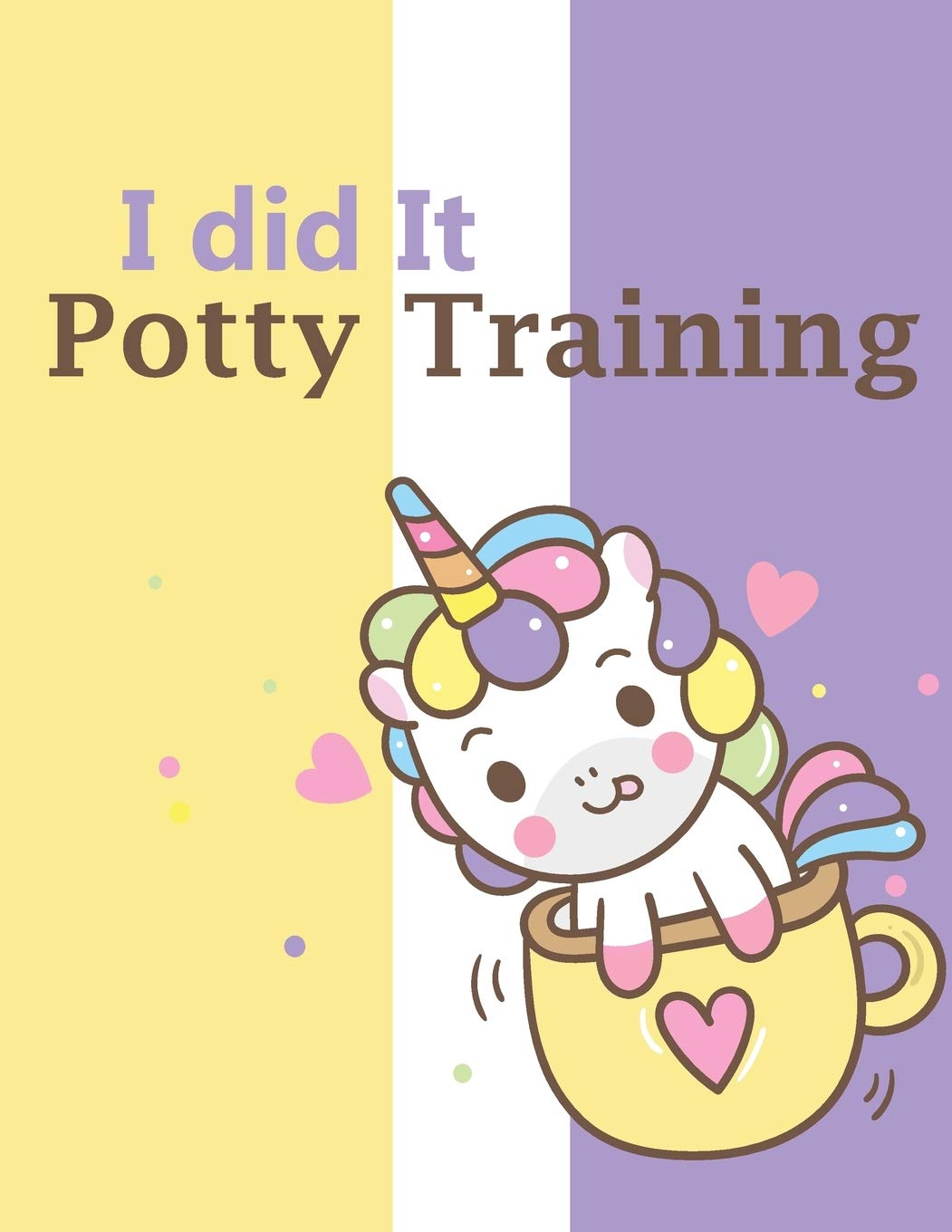 Buy Potty Training I Did It Potty Training Chart For Toilet Training