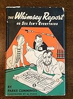 The Whimsey Report or Sex Isn't Everything B000GVE6M6 Book Cover