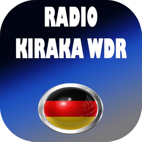 Kiraka Radio WDR App DE Online - Radio Germany FM & AM to Listen on your Phone Or Tablet