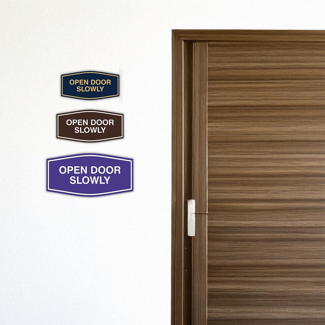 Fancy Open Door Slowly Sign (Black) - Small (5 Pack)