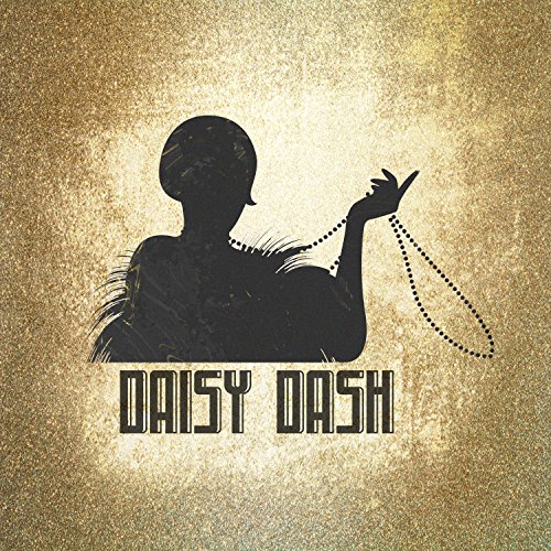 Spiele Daisy Dash von Daisy Dash auf Amazon Music ab