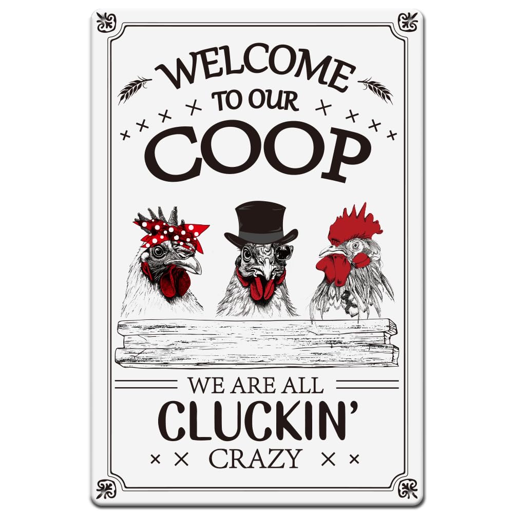 peiyeety Funny Chicken Tin Sign Welcome To Our Coop Metal Tin Signs We Are All Cluckin Wall Art Poster Vintage Iron Decor for Dining Room Farmhouse Kitchen Pantry Outdoor Decoration 8"x12"