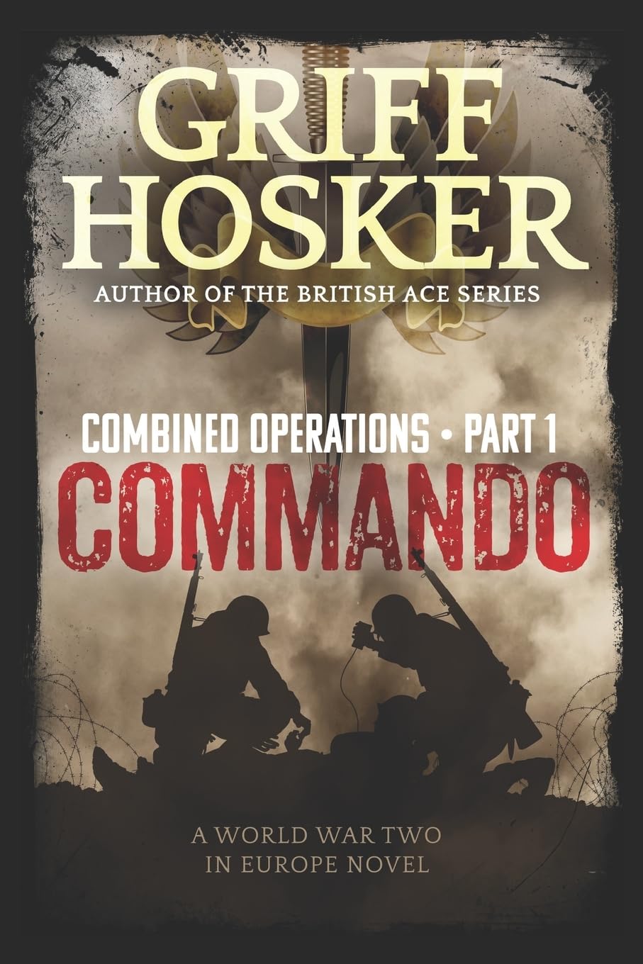 Commando: Volume 1 (Combined Operations)