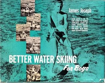 Hardcover Better water skiing for boys Book