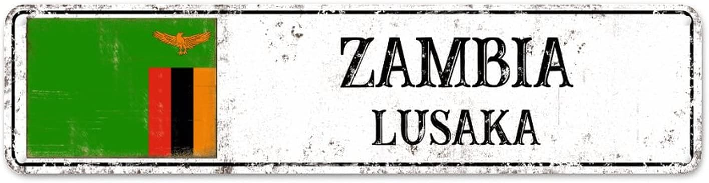 Zambia Street Signs Zambia Flag Signs Zambia Capital Country City Souvenir Aluminum Metal Sign Rustic Vintage Home Decoration Indoor & Outdoor Decor Gift for Foreign Friend, Neighbor 6x24in