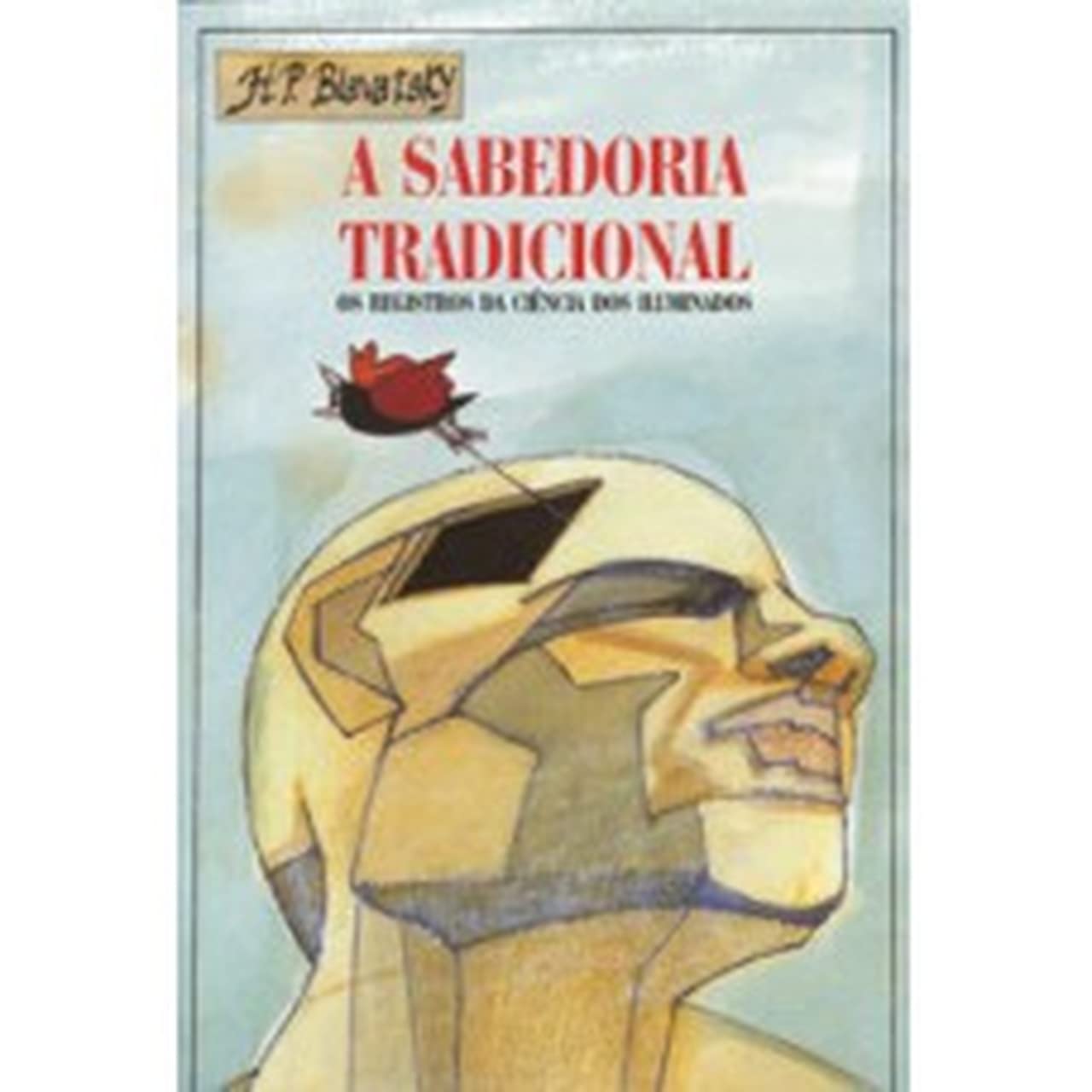 A Sabedoria Tradicional | Amazon.com.br