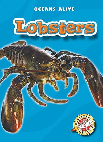 Lobsters (Blastoff Readers. Level 2)