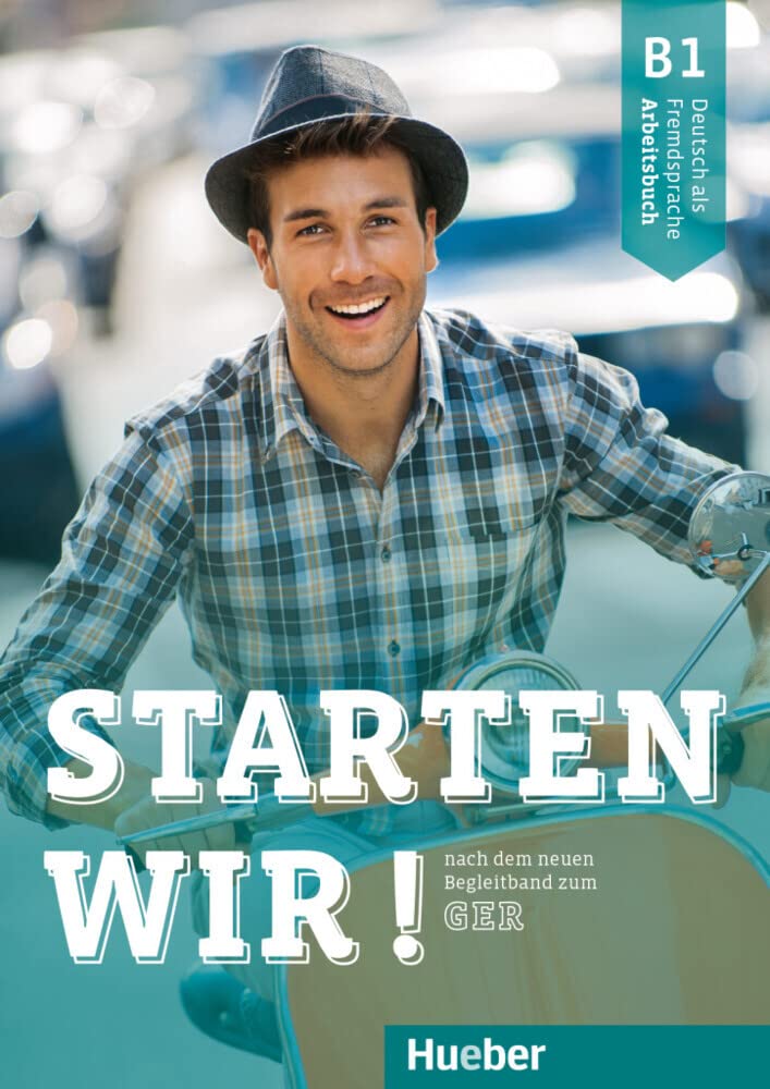 STARTEN WIR B1 AB: Arbeitsbuch B1 - 9783190760008