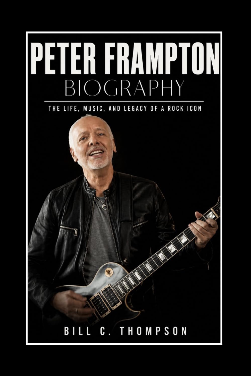 Peter Frampton Biography: The Life, Music, and Legacy of a Rock Icon