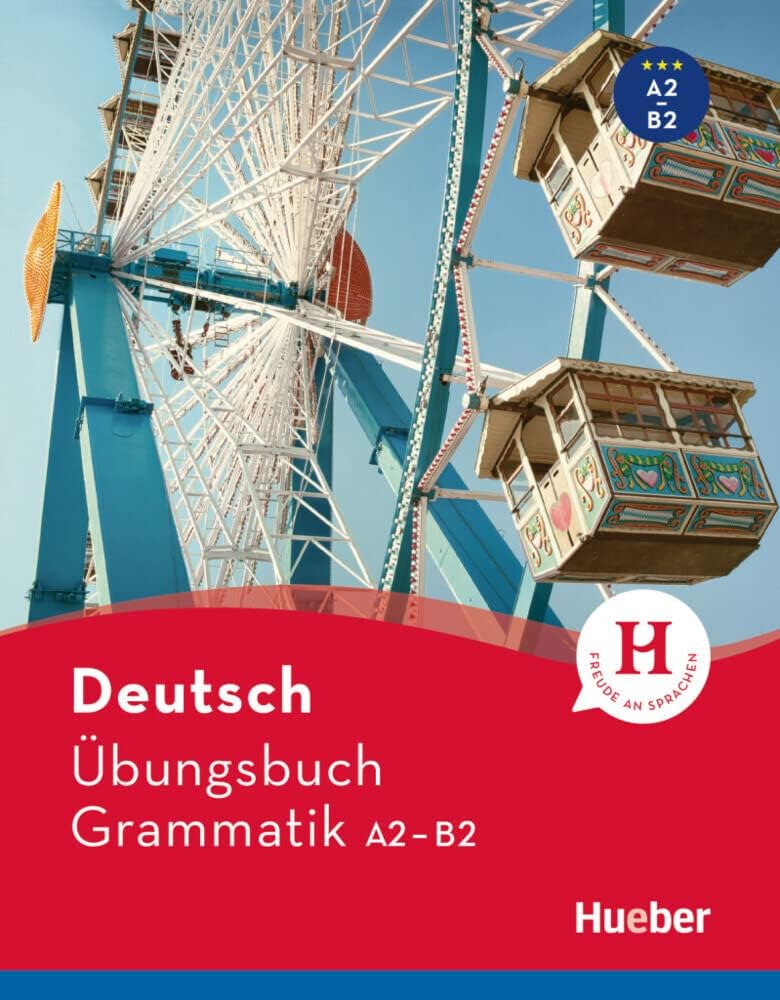 Hueber dictionaries and study-aids: Ubungsbuch Grammatik A2-B2