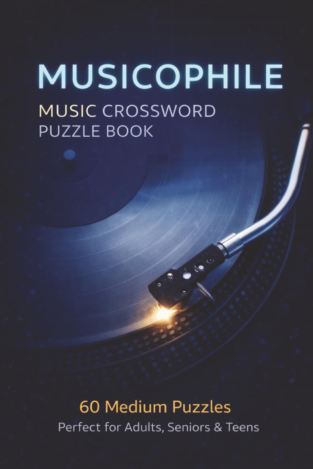Crossword Puzzles: A Medium-difficulty Music Themed Book: 60 Engaging Puzzles Spanning Songs, Artists, Albums & Musical Eras