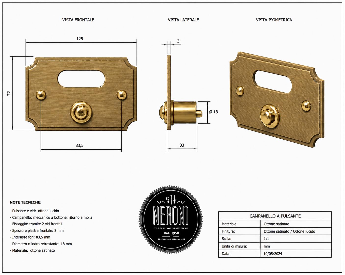 Neroni Mameli Campanello in Ottone Satinato per Esterno abitazione - Porta Ingresso Casa, con Pulsante Elettrico - Modello Tiberio - Made in Italy