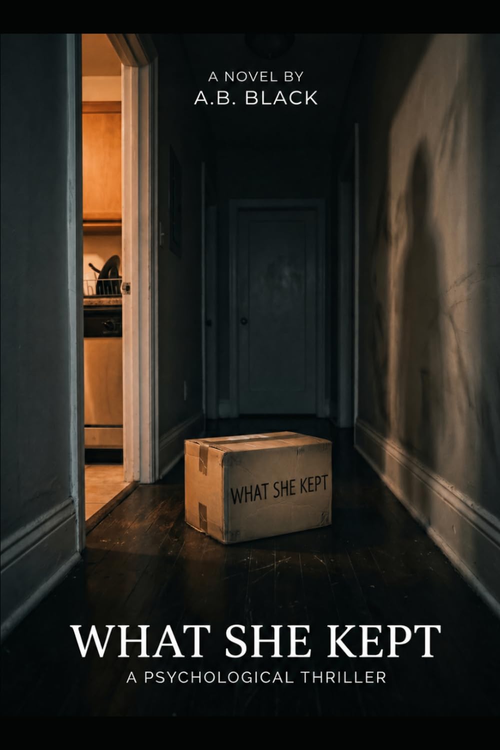 What She Kept: A Chicago Thriller of Family Secrets and Fractured Memory (The Fragments She Left)