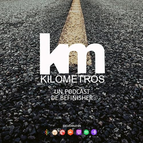 Couverture de Kilometros | Un podcast de BeFinisher