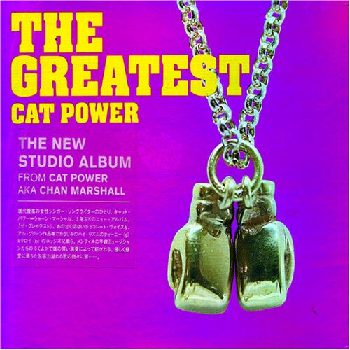 CAT POWER THE GREATEST +bonus Music