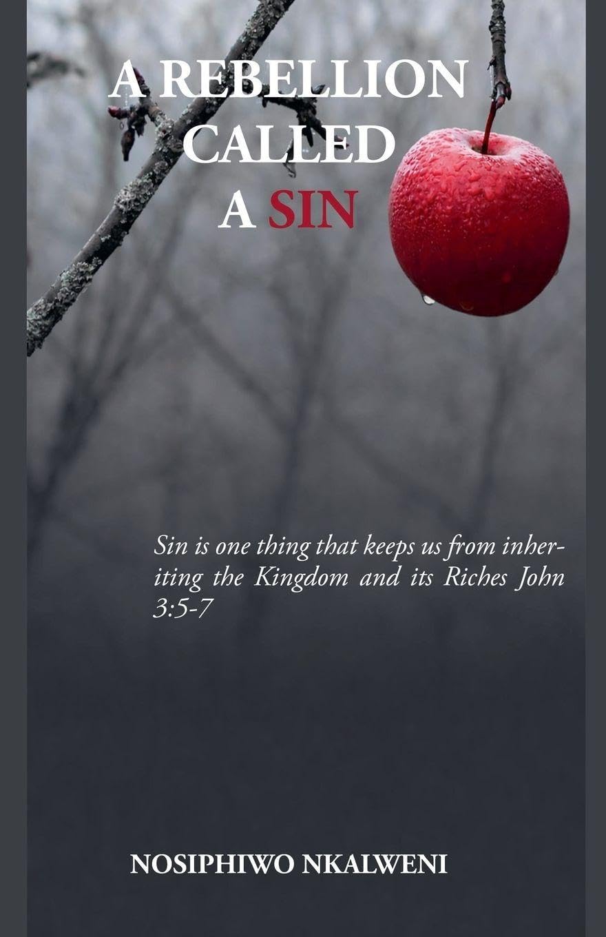 A Rebellion Called Sin: 1