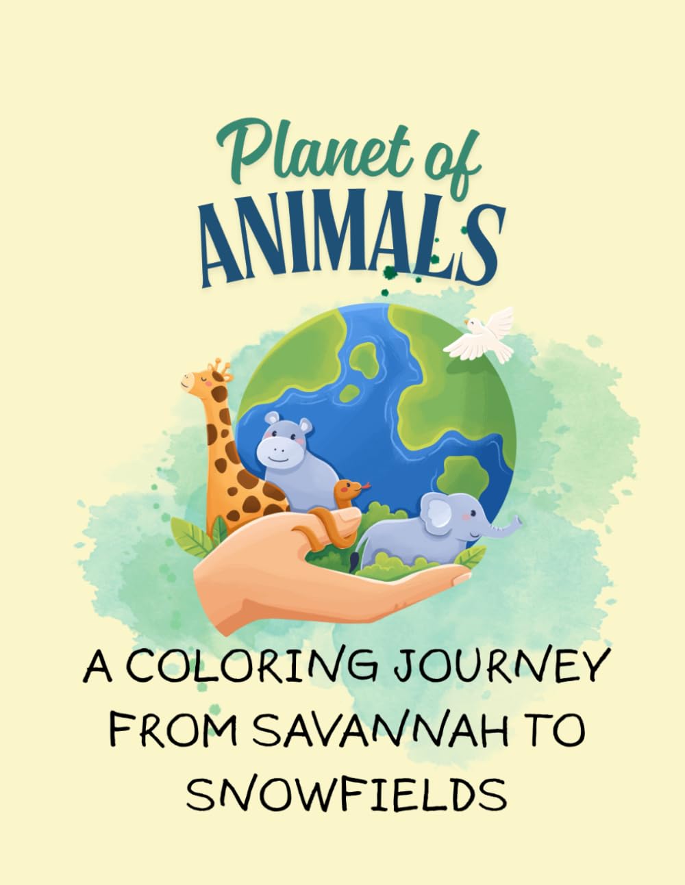 Planet of Animals: A Coloring Journey from Savannah to Snowfields