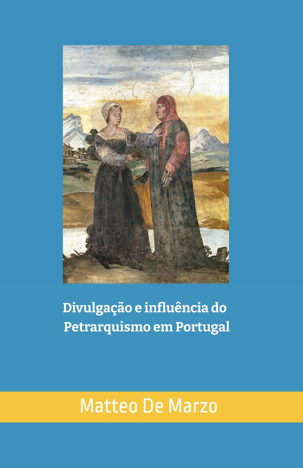 Divulgação e influência do Petrarquismo em Portugal