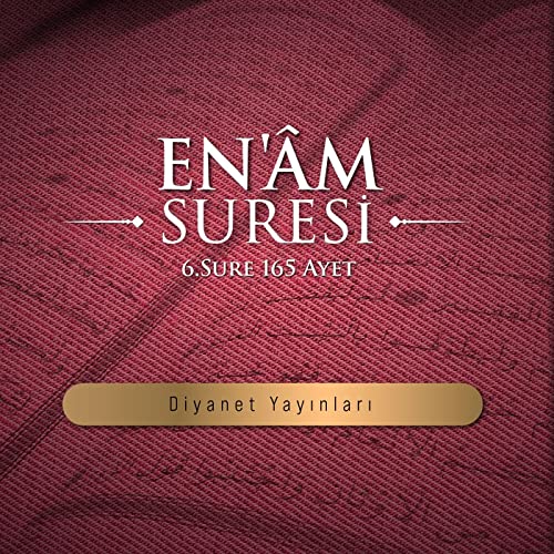 En'&acirc;m suresi