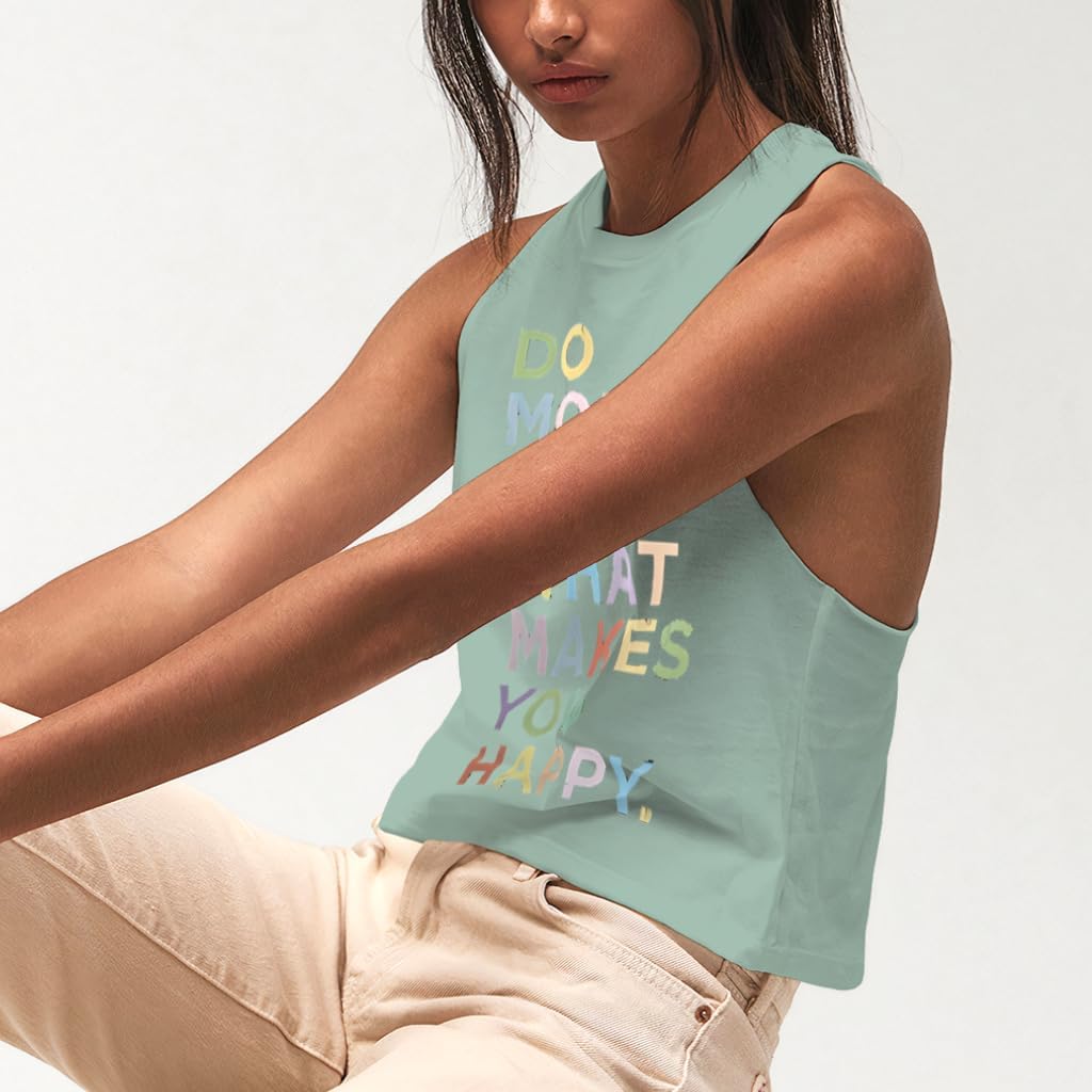 What Makes You Happy Racerback Cropped Tank - Happy Woman Clothing - Mother's Birthday Clothing