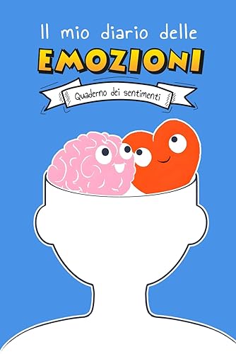 Il mio diario delle emozioni per bambini e adolescenti: Un taccuino dei sentimenti per aiutare i giovani ad affrontare le loro preoccupazioni (Blue Design)