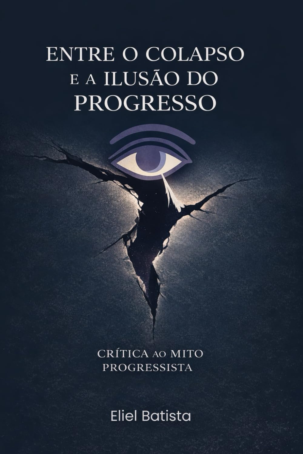 Entre o Colapso e a Ilusão do Progresso: Crítica ao Mito Progressista