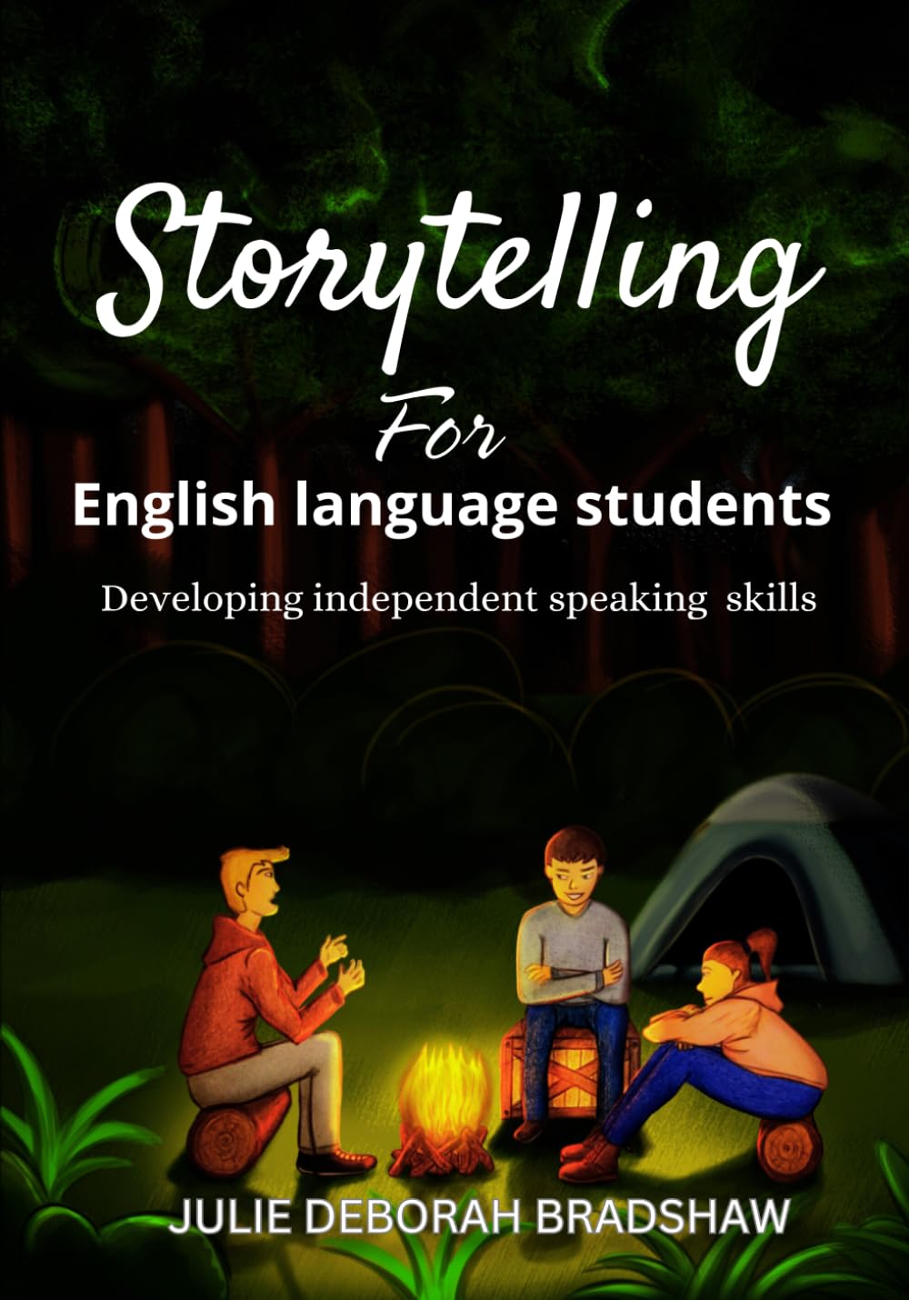 Storytelling for English language students: Developing independent speaking skills