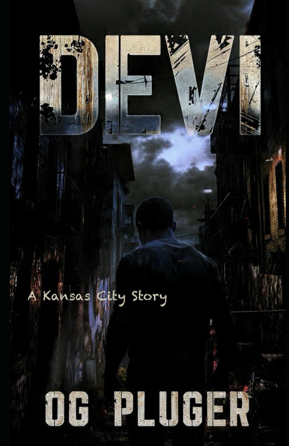 DEVI: A Kansas City Story (A Kansas City Family Saga)