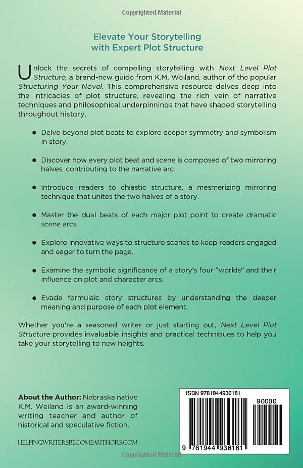 Next Level Plot Structure: How to Write a Better Novel Using Advanced Storytelling Techniques (Helping Writers Become Authors) - Image 2