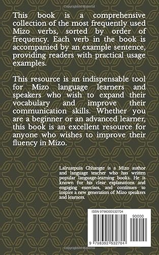 The 700 Most Frequently Used Mizo Verbs: Save Time by Learning the Most Frequently Used Words First: