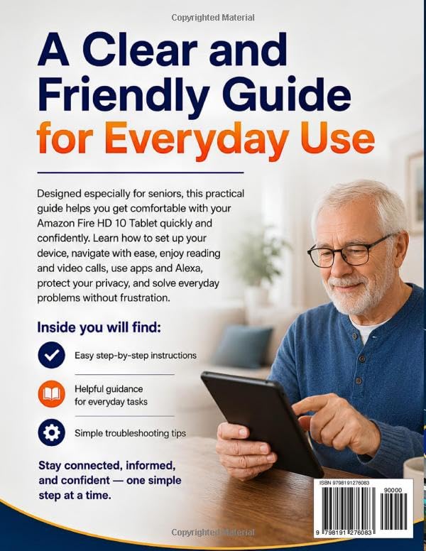 Amazon Fire HD 10 Tablet User Guide For Seniors (Large Print): Simple Instructions on Setup, Navigation, Reading, Video Calls, Apps, Alexa, Privacy Controls, and Daily Troubleshooting image 3