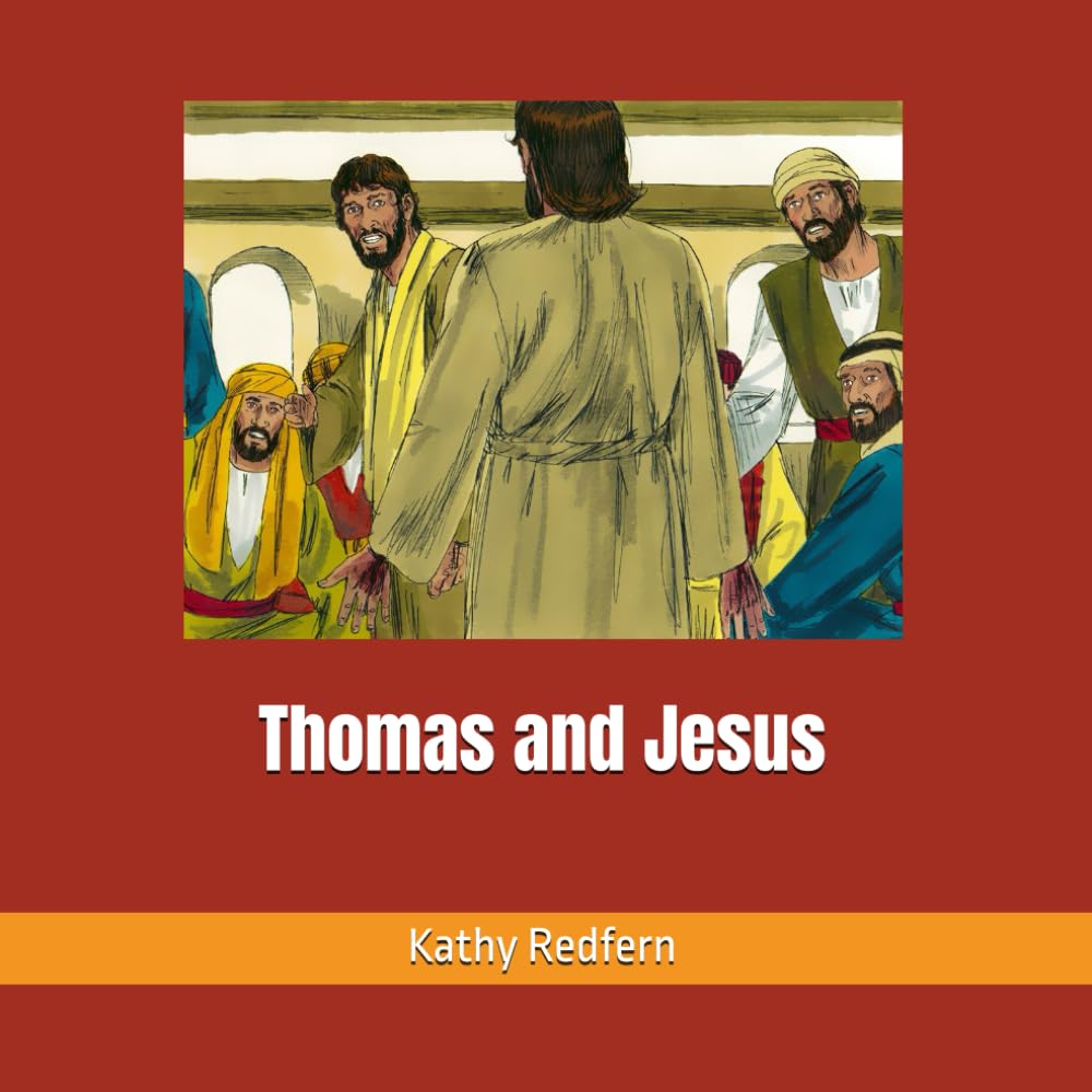 Thomas and Jesus (Bible Stories for Children)