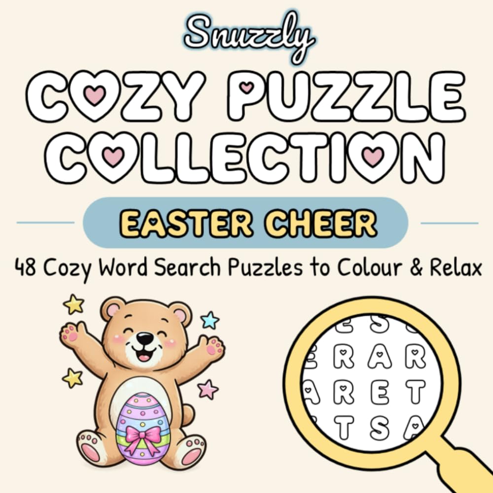 Snuzzly Cozy Puzzle Collection: Easter Cheer: 48 Single-Word Colouring Word Search Puzzles for Relaxation, Mindfulness & Easter Fun