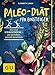 Produktbild Paleo-Diät für Einsteiger: Die neue Steinzeitküche - pur genießen, gesund abnehmen