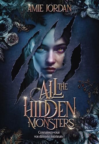 All The Hidden Monsters: Tome 1