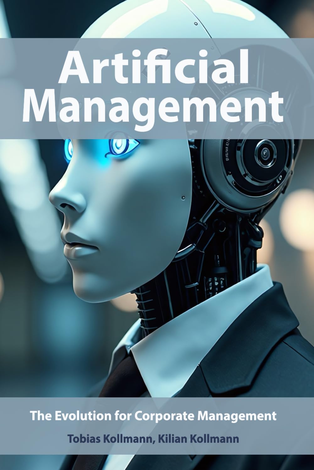 Artificial Management: The Evolution for Corporate Management