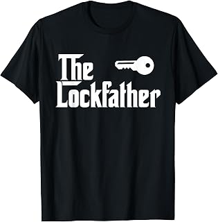 The Lock Father Funny Locksmith Locksmithing T Shirt Gift T-Shirt