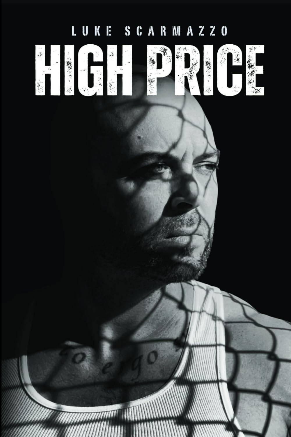 High Price: The Luke Scarmazzo Story