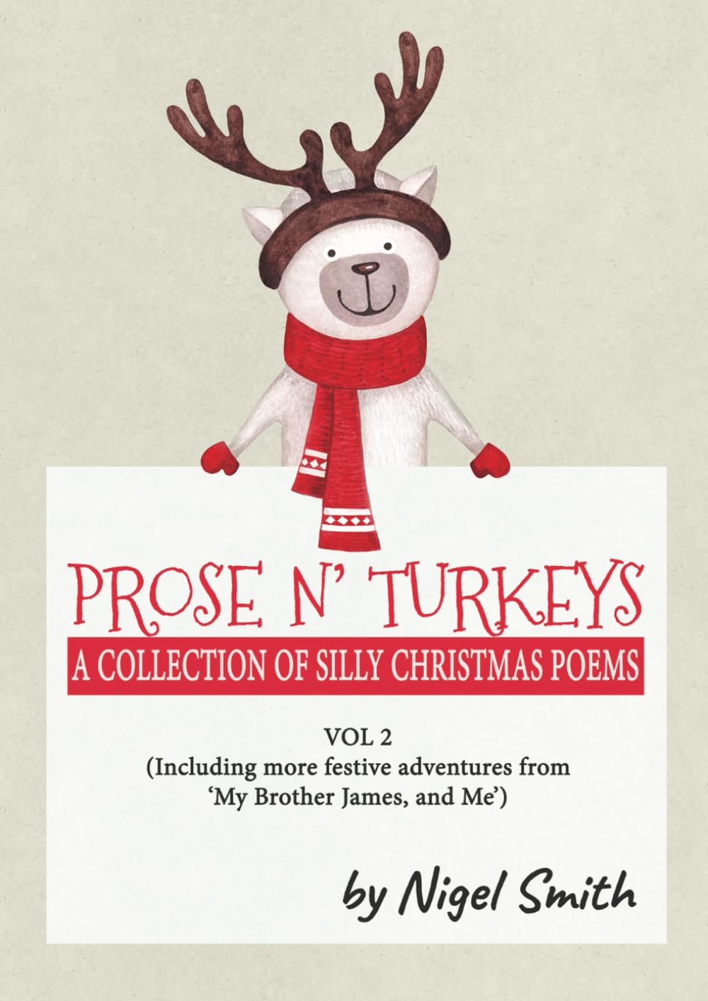 Prose N’ Turkeys: A Collection of Silly Christmas Poems