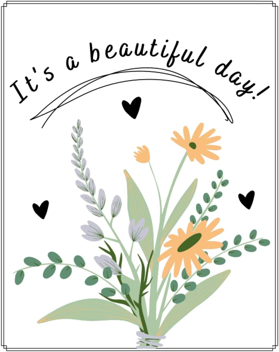 It's A Beautiful Day!: One Line A Day Journal for Daily Reflection Mindfulness Happiness - 4 Years