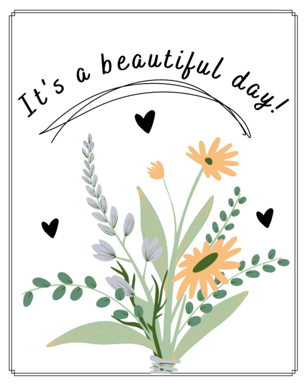 It's A Beautiful Day!: One Line A Day Journal for Daily Reflection Mindfulness Happiness - 4 Years