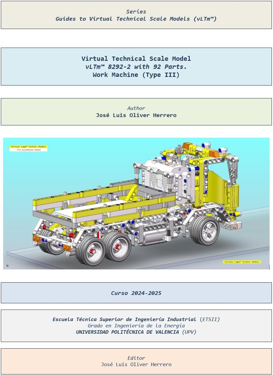 Virtual Technical Scale Model vLTm™ 8292-2 with 101 Parts. Work Machine (Type III) (Guides to Virtual Technical Scale Models (vLTm™) Book 715)