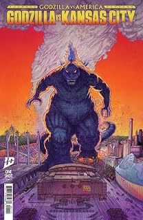 Godzilla Vs. America: Kansas City #1A VF/NM ; IDW comic book | One-Shot